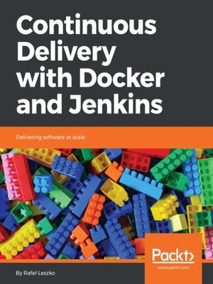 cover image of Continuous Delivery with Docker and Jenkins